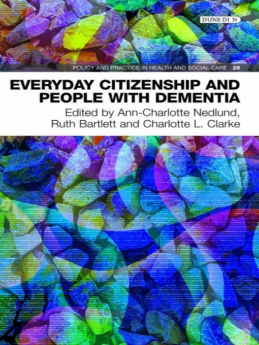 Title details for Everyday Citizenship and People with Dementia by Ann-Charlotte Nedlund - Wait list